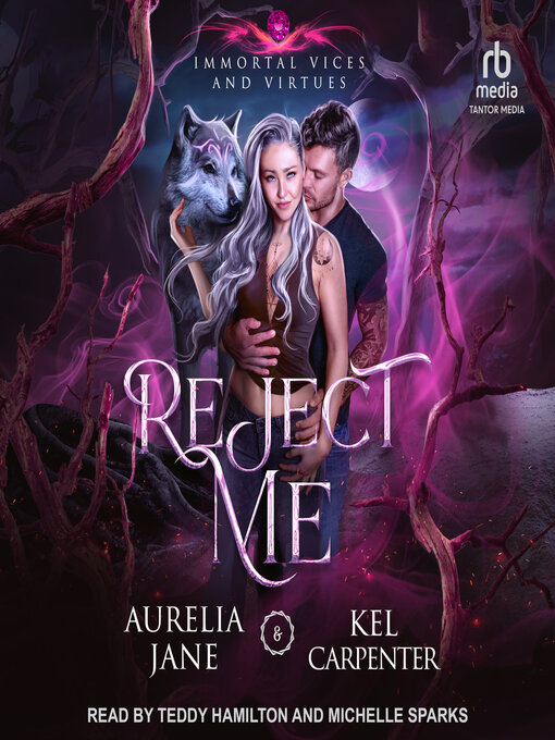 Title details for Reject Me by Kel Carpenter - Available